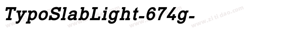 TypoSlabLight-674g字体转换