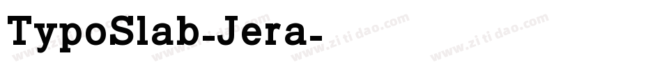 TypoSlab-Jera字体转换
