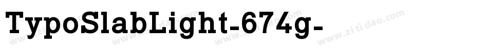 TypoSlabLight-674g字体转换