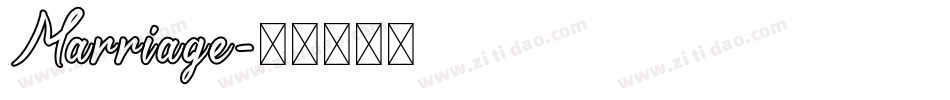 Marriage字体转换