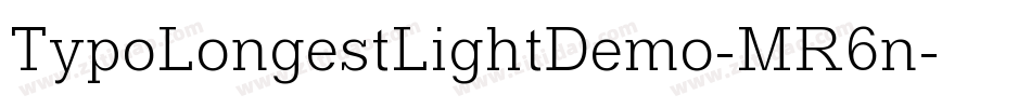 TypoLongestLightDemo-MR6n字体转换