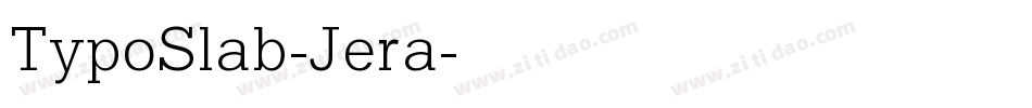 TypoSlab-Jera字体转换