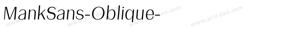 MankSans-Oblique字体转换