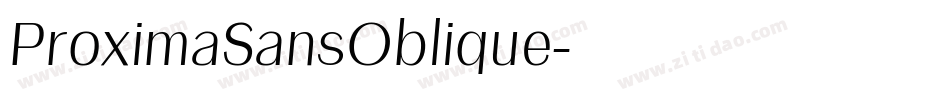 ProximaSansOblique字体转换