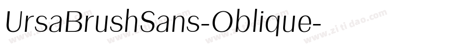 UrsaBrushSans-Oblique字体转换