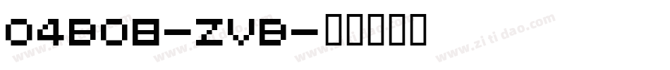 04B08-ZvB字体转换