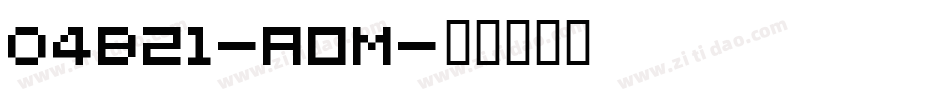 04B21-AoM字体转换
