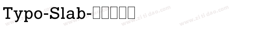 Typo-Slab字体转换