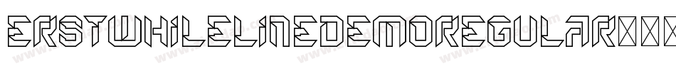 ErstwhileLineDemoRegular-518mx字体转换
