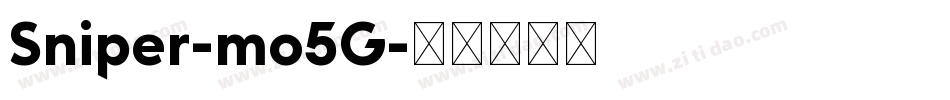 Sniper-mo5G字体转换