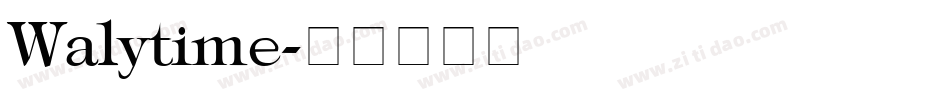 Walytime字体转换