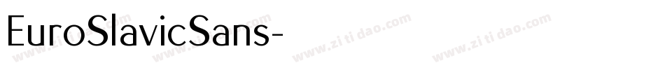 EuroSlavicSans字体转换