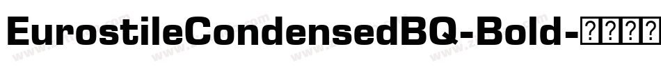 EurostileCondensedBQ-Bold字体转换