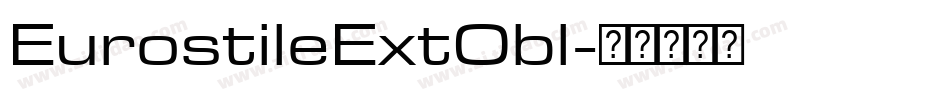 EurostileExtObl字体转换