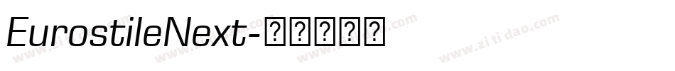 EurostileNext字体转换