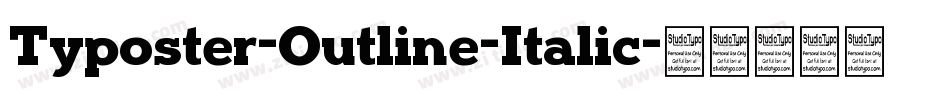 Typoster-Outline-Italic字体转换