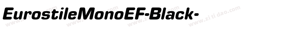 EurostileMonoEF-Black字体转换