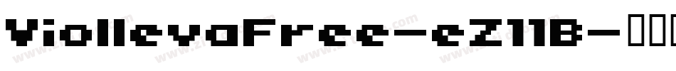 ViollevaFree-eZ11B字体转换