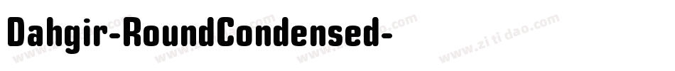 Dahgir-RoundCondensed字体转换