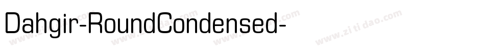 Dahgir-RoundCondensed字体转换