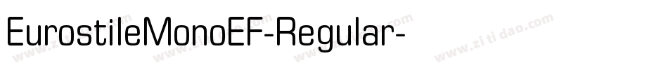 EurostileMonoEF-Regular字体转换
