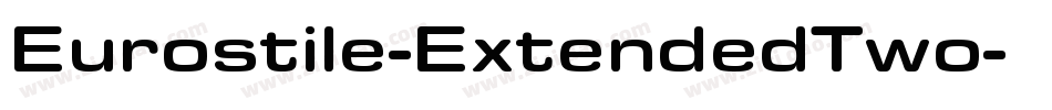 Eurostile-ExtendedTwo字体转换