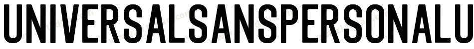 UniversalSansPersonalUseRegular-jOP9字体转换 UniversalSansPersonalUseRegular-jOP9字体转换