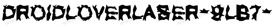 DroidLoverLaser-9LB7字体转换