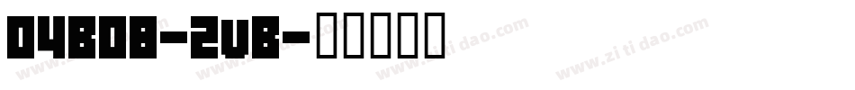 04B08-ZvB字体转换