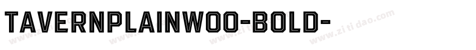 TavernPlainW00-Bold字体转换