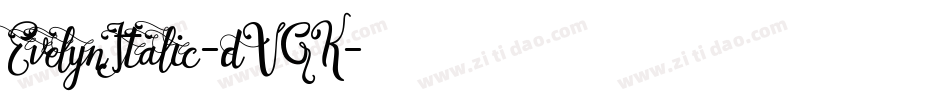 EvelynItalic-dVGK字体转换