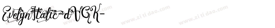 EvelynItalic-dVGK字体转换
