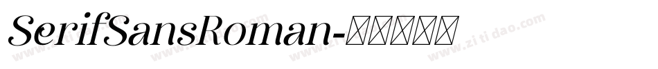 SerifSansRoman字体转换