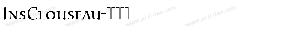 InsClouseau字体转换