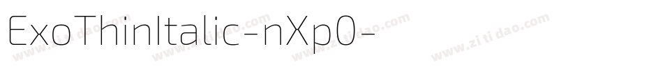 ExoThinItalic-nXp0字体转换