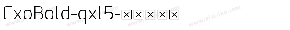 ExoBold-qxl5字体转换