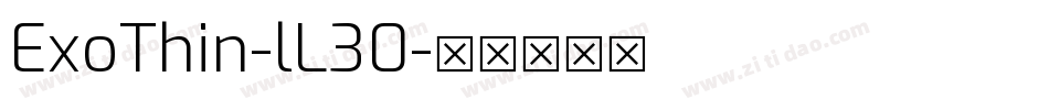 ExoThin-lL30字体转换