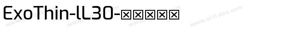 ExoThin-lL30字体转换