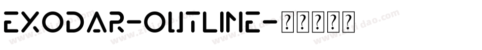 Exodar-Outline字体转换