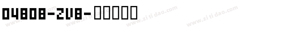 04B08-ZvB字体转换