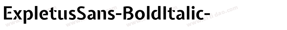 ExpletusSans-BoldItalic字体转换