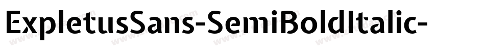 ExpletusSans-SemiBoldItalic字体转换