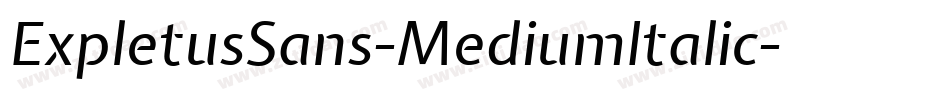 ExpletusSans-MediumItalic字体转换