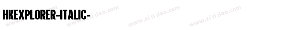 HKExplorer-Italic字体转换