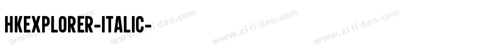 HKExplorer-Italic字体转换
