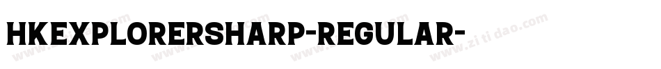HKExplorerSharp-Regular字体转换