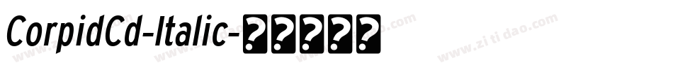 CorpidCd-Italic字体转换