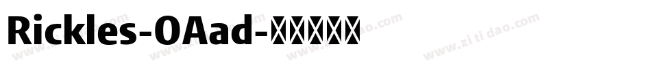 Rickles-OAad字体转换
