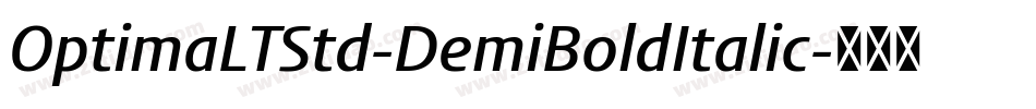 OptimaLTStd-DemiBoldItalic字体转换