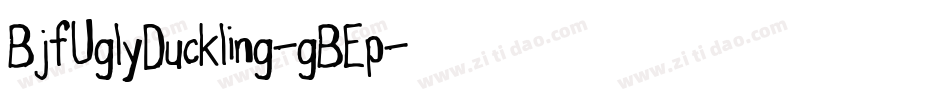 BjfUglyDuckling-gBEp字体转换